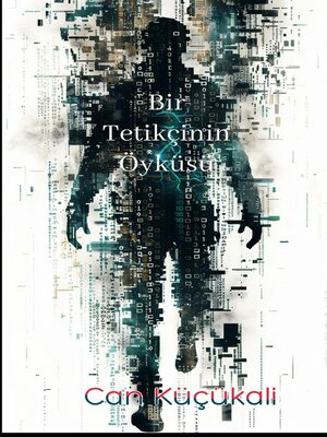 cover image of Bir Tetikçinin Öyküsü